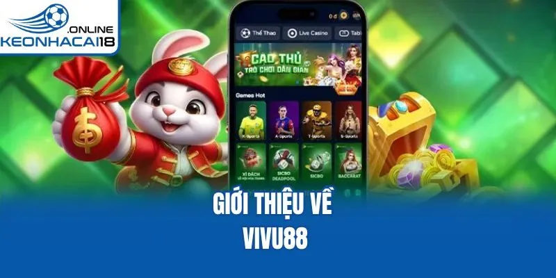 Giới thiệu về Vivu88